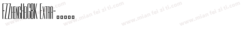 FZZhengHeiGBK Extra字体转换